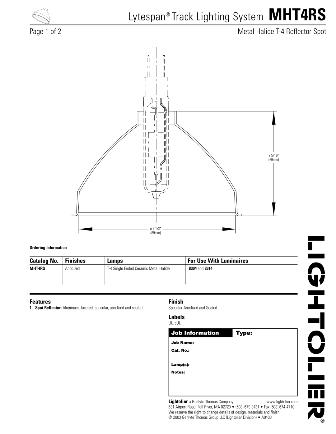 Lightolier manual Lytespan Track Lighting System MHT4RS, Finishes Lamps For Use With Luminaires, Features Finish, Type 