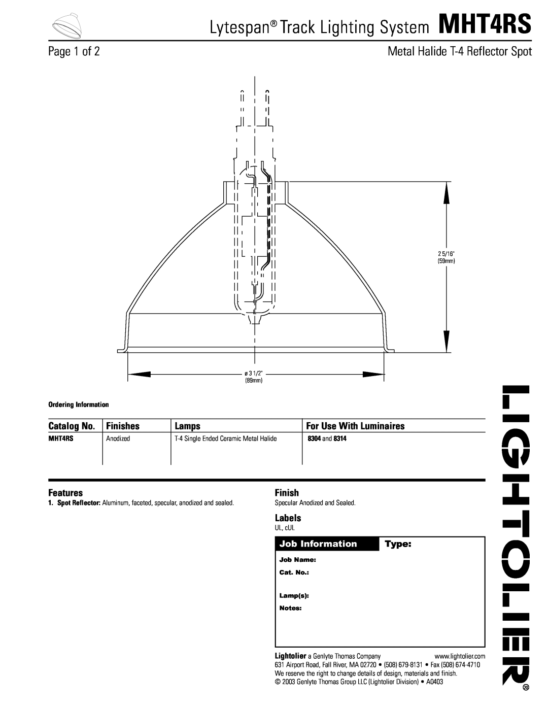 Lightolier manual Lytespan Track Lighting System MHT4RS, Finishes, Lamps, For Use With Luminaires, Features, Labels 