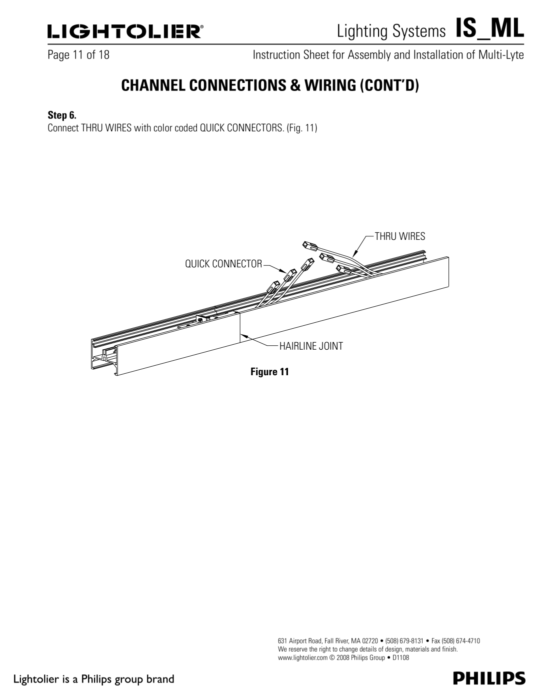 Lightolier MMB & MFB, MMC & MFC, MMA & MFA Channel Connections & Wiring CONT’D, Thru Wires Quick Connector Hairline Joint 