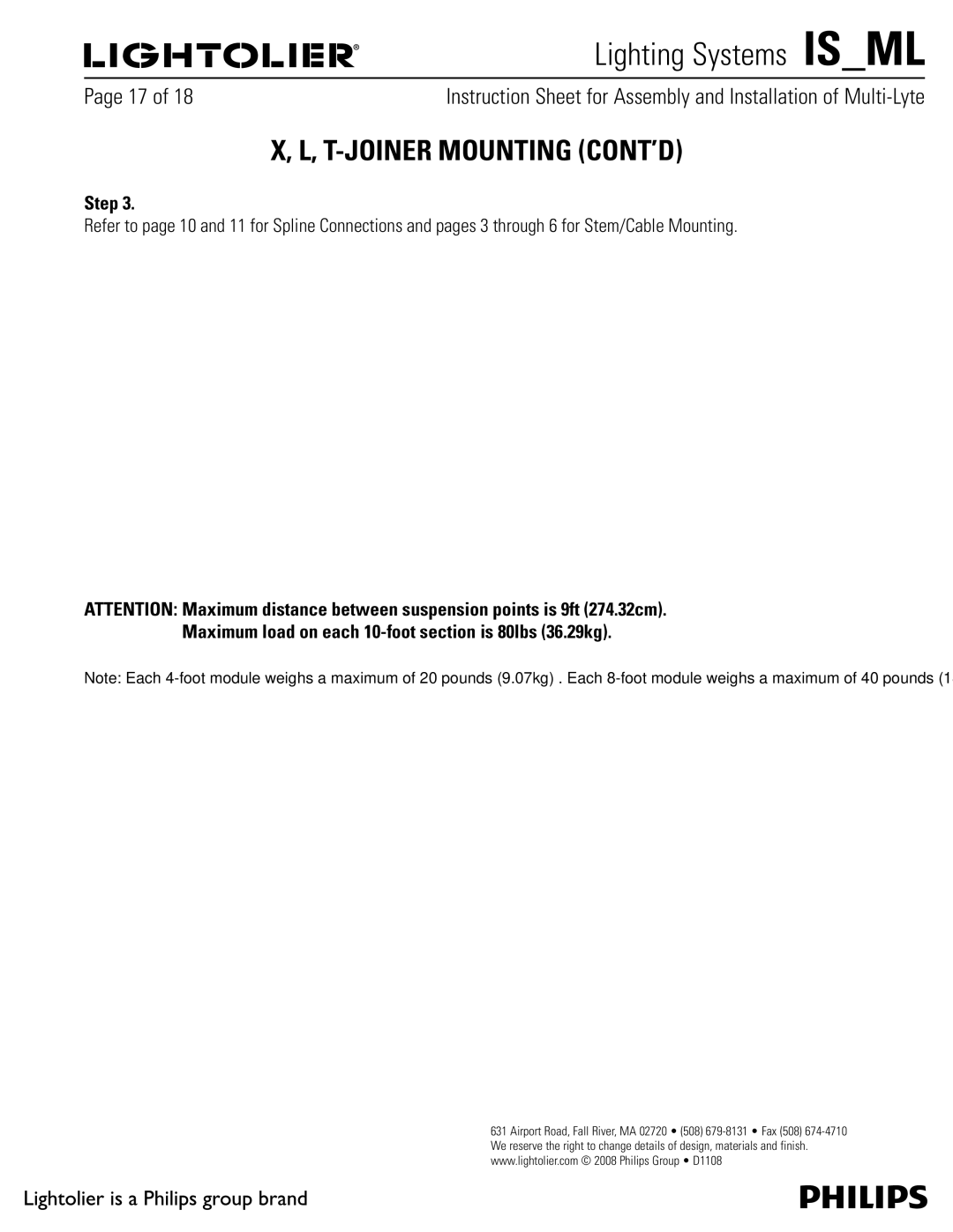Lightolier MMB & MFB, MMC & MFC, MMA & MFA T-JOINER Mounting CONT’D, Maximum load on each 10-foot section is 80lbs 36.29kg 