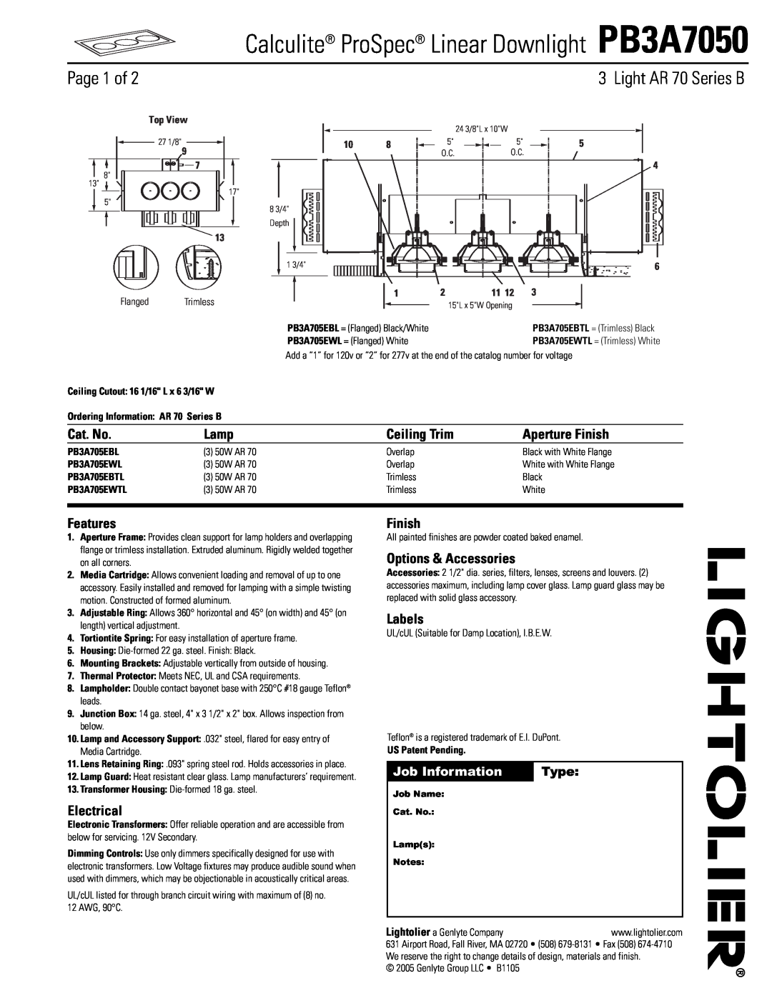 Lightolier manual Page 1 of, Type, Job Information, Calculite ProSpec Linear Downlight PB3A7050, Light AR 70 Series B 