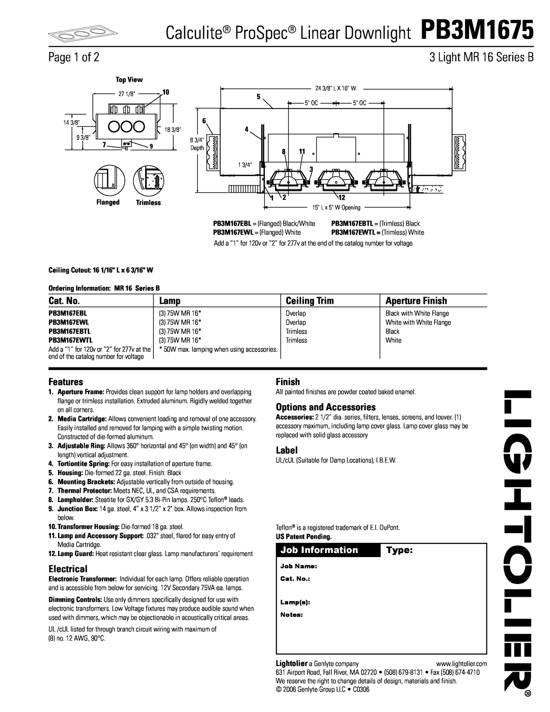 Lightolier manual Calculite ProSpec Linear Downlight PB3M1675, Page 1 of, Light MR 16 Series B, Cat. No, Lamp, Features 