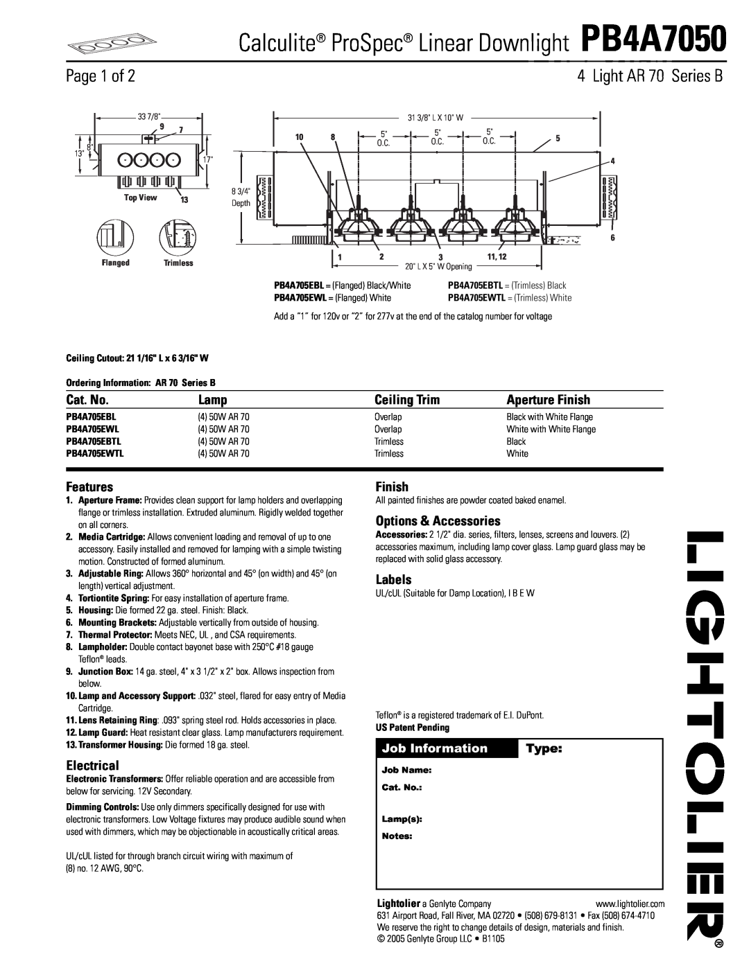 Lightolier manual Page 1 of, Type, Job Information, Calculite ProSpec Linear Downlight PB4A7050, Light AR 70 Series B 