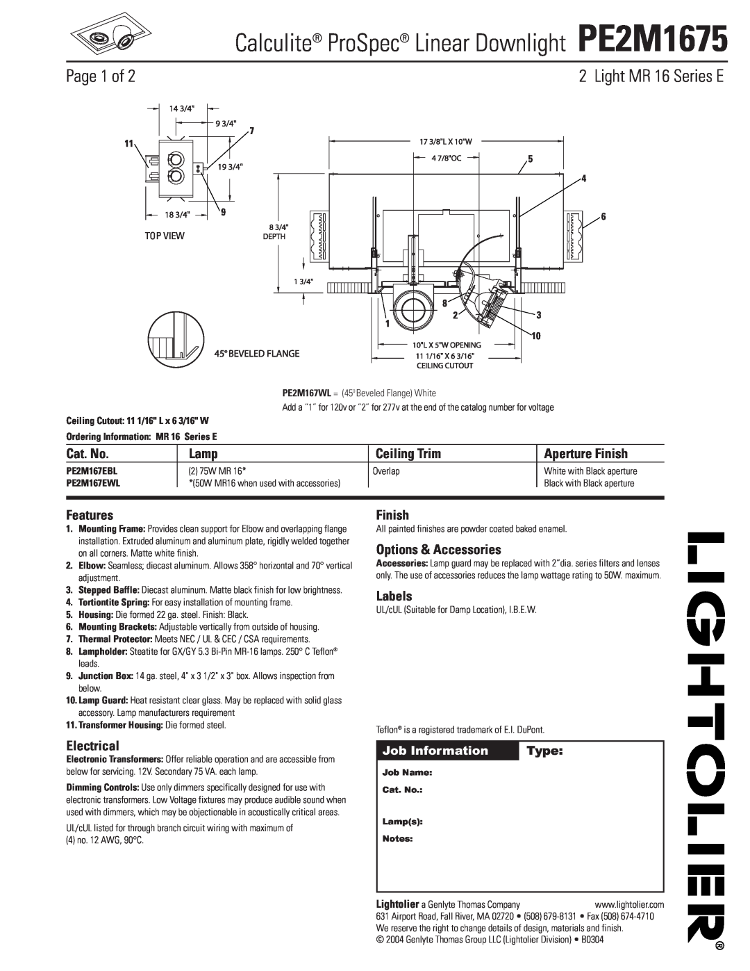 Lightolier manual Calculite ProSpec Linear Downlight PE2M1675, Page 1 of, Light MR 16 Series E, Cat. No, Lamp, Features 