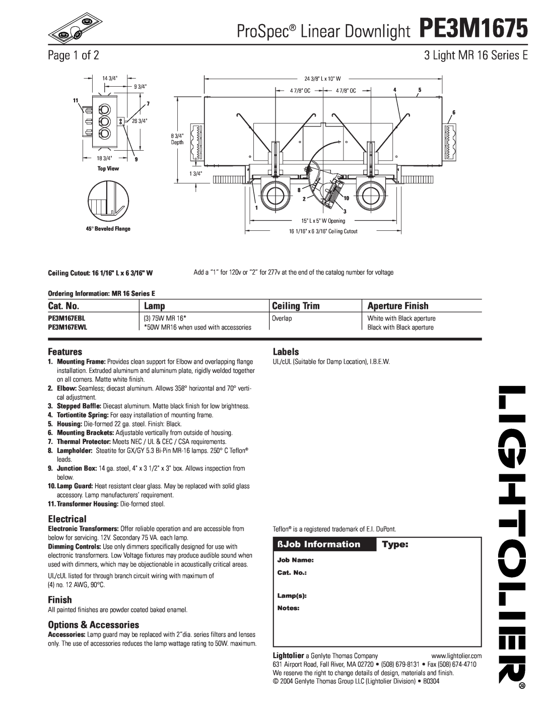 Lightolier manual ProSpec Linear Downlight PE3M1675, Page 1 of, Light MR 16 Series E, ßJob Information, Type, Overlap 
