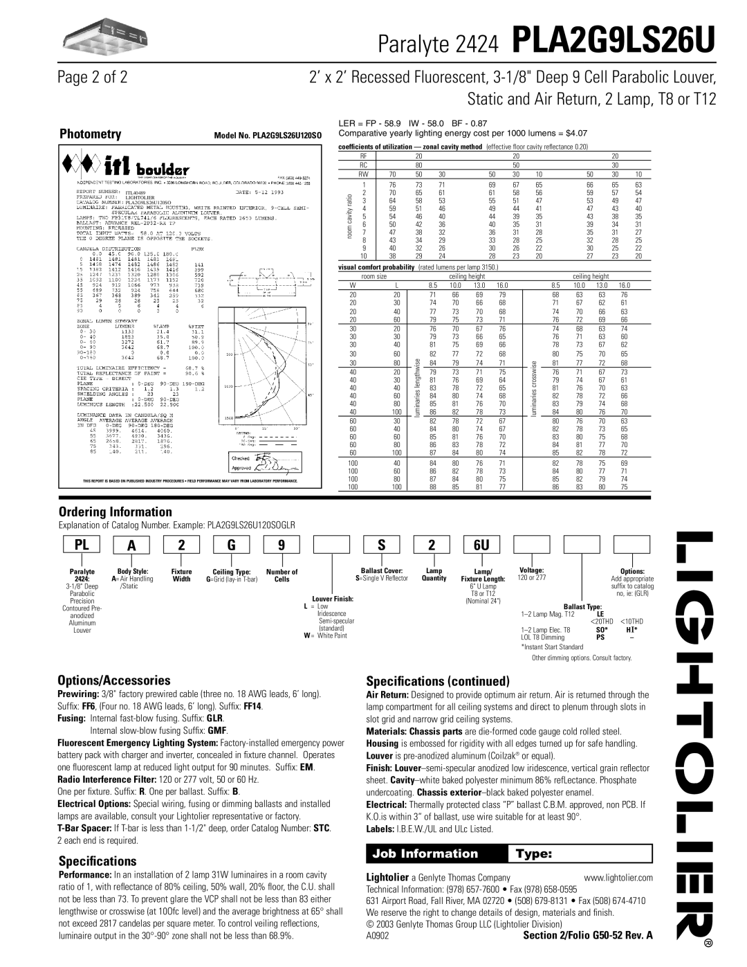 Lightolier PLA2G9LS26U dimensions Page 2 of, Photometry, Ordering Information, Options/Accessories, Speciﬁcations, Type 