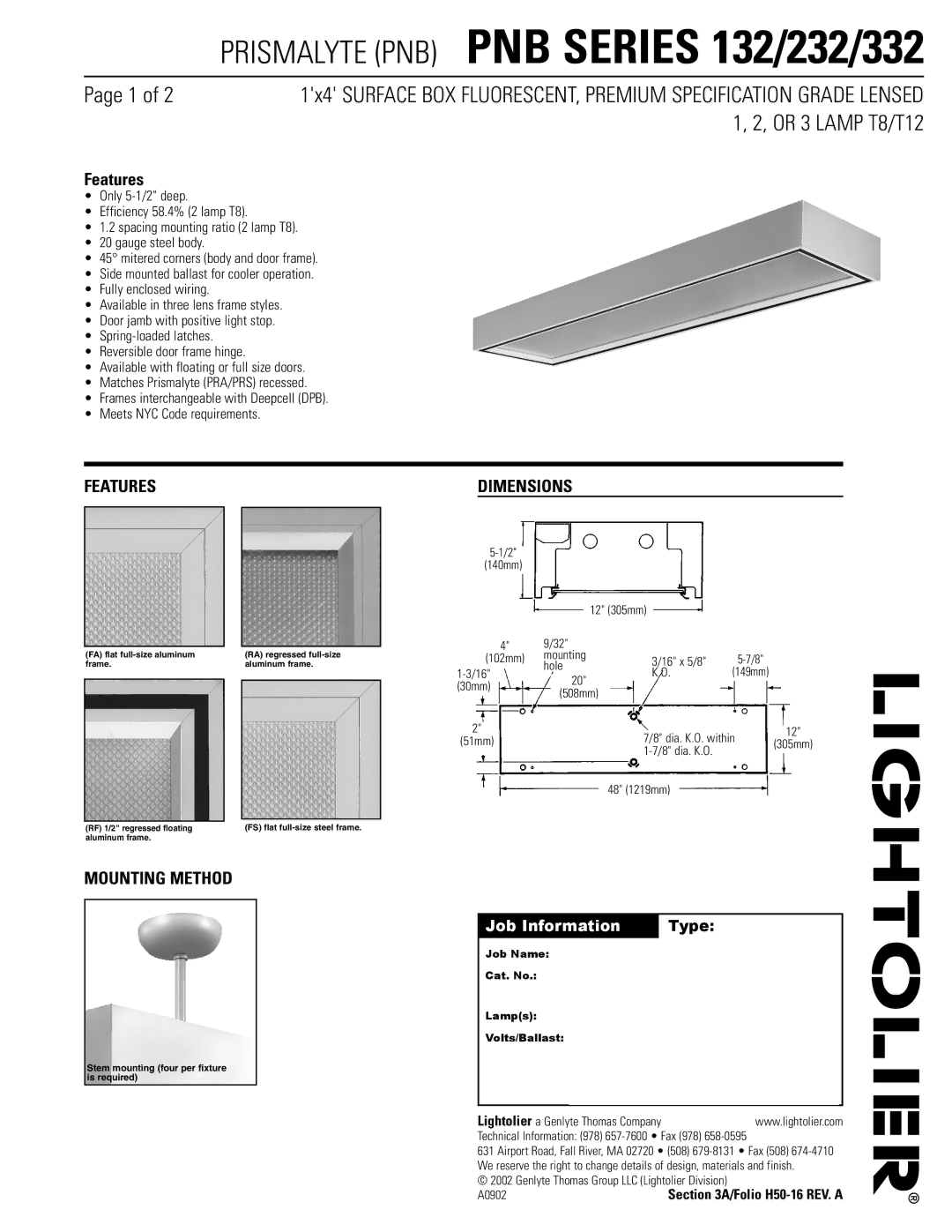 Lightolier PNB SERIES 332, PNB SERIES 132 dimensions Features, Mounting Method, Dimensions, Job Information Type 