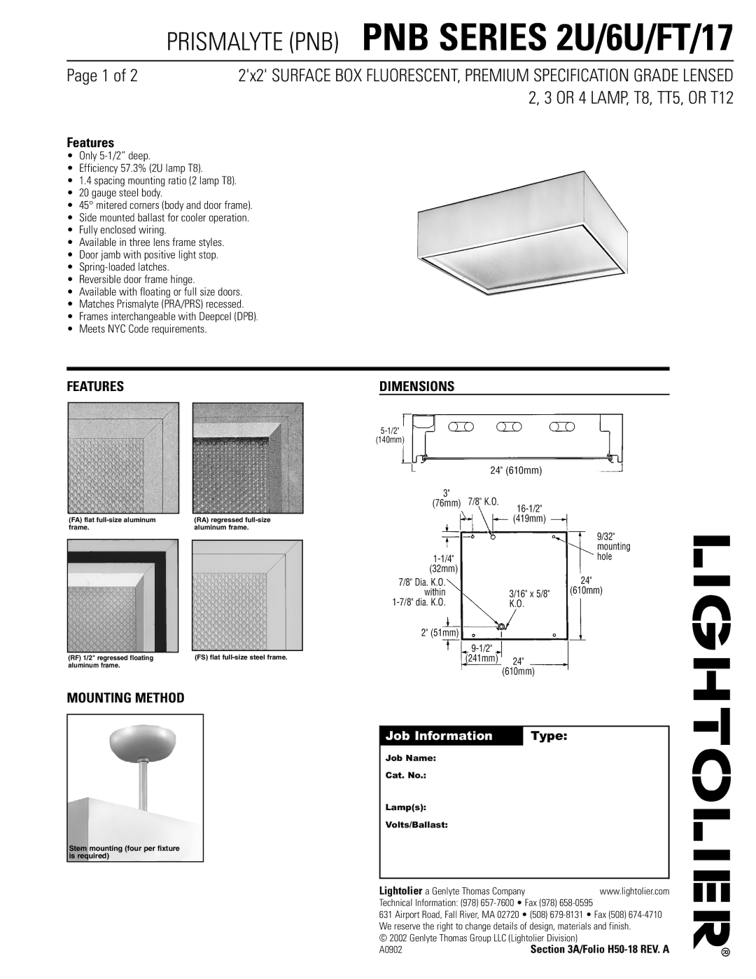 Lightolier PNB SERIES 2U/6U/FT/17 dimensions Features, Mounting Method, Dimensions 