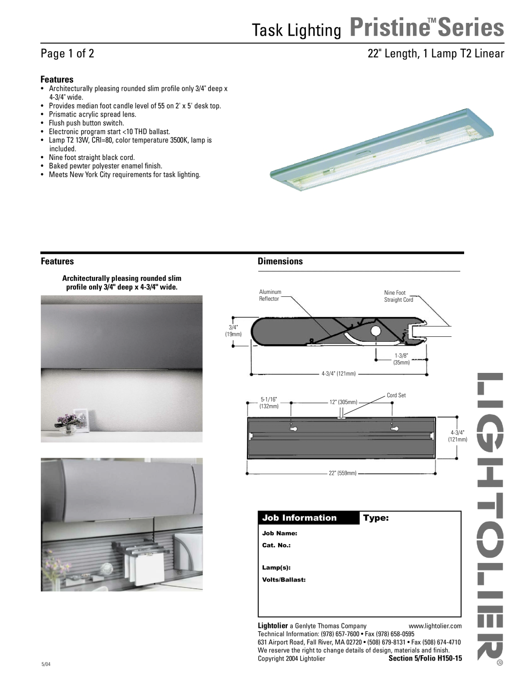 Lightolier Pristine Series dimensions Task Lighting PristineTM Series, Page 1 of, Length, 1 Lamp T2 Linear, Features, Type 