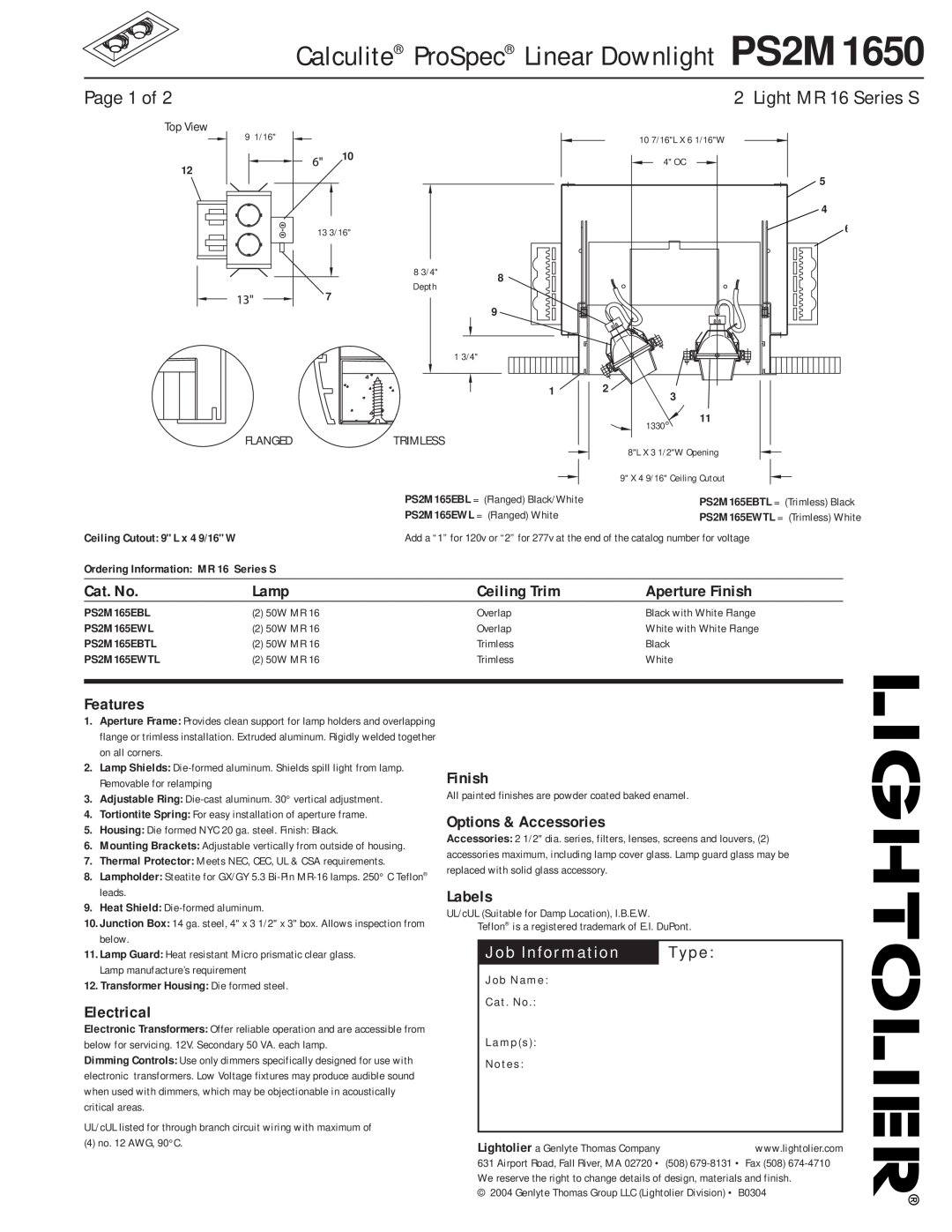 Lightolier manual Calculite ProSpec Linear Downlight PS2M1650, Page 1 of, Light MR 16 Series S, Cat. No, Lamp, Features 
