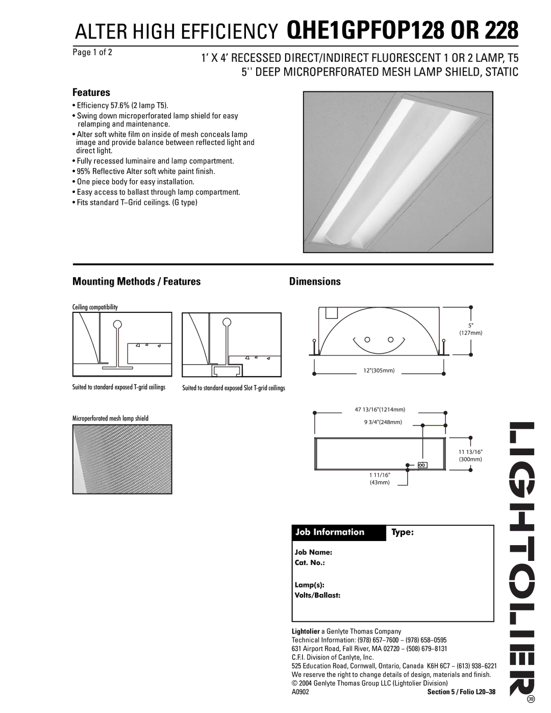 Lightolier QHE1GPFOP128, QHE1GPFOP228 dimensions Mounting Methods / Features, Dimensions, Job Information, Type 