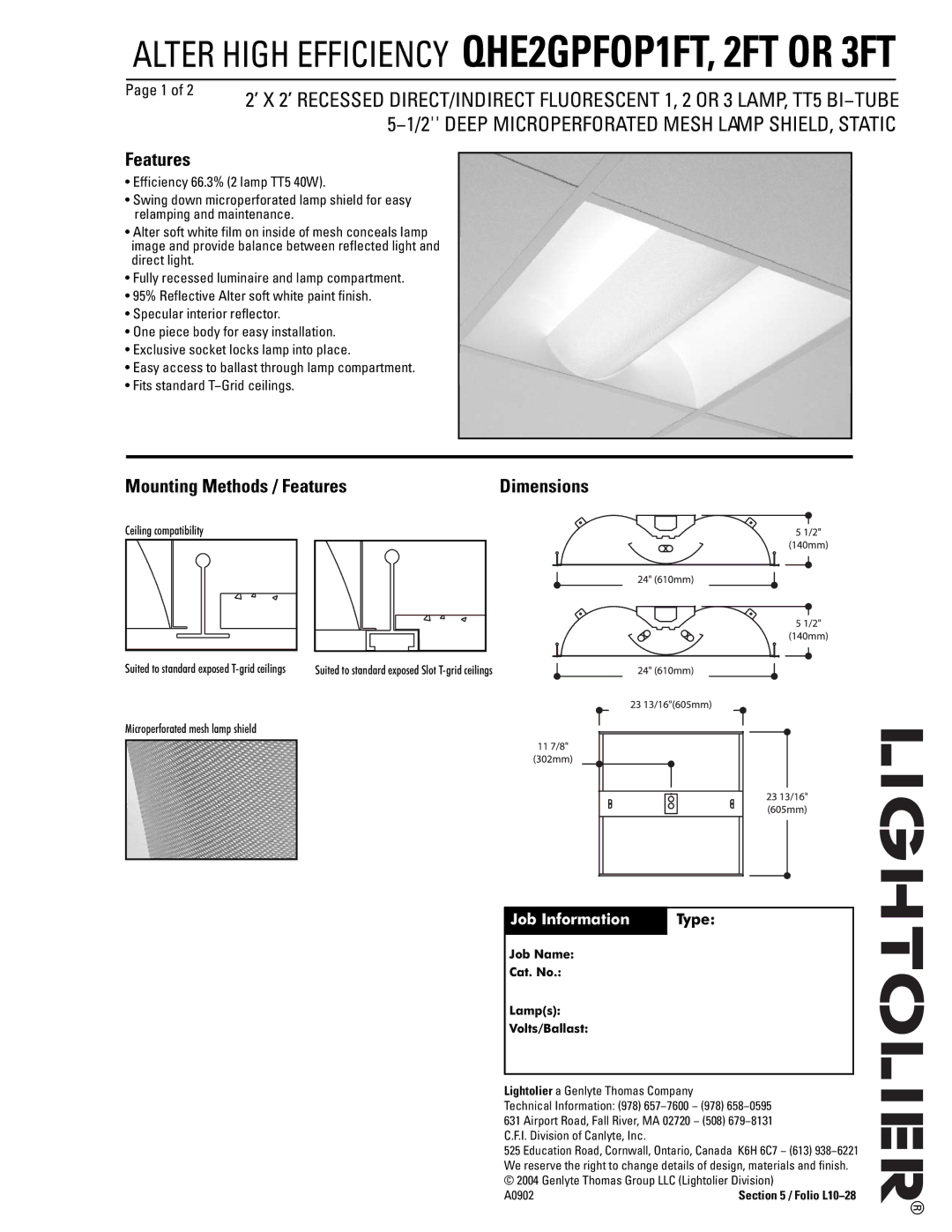 Lightolier QHE2GPFOP2FT, QHE2GPFOP1FT dimensions Mounting Methods / Features, Dimensions, Job Information, Type 