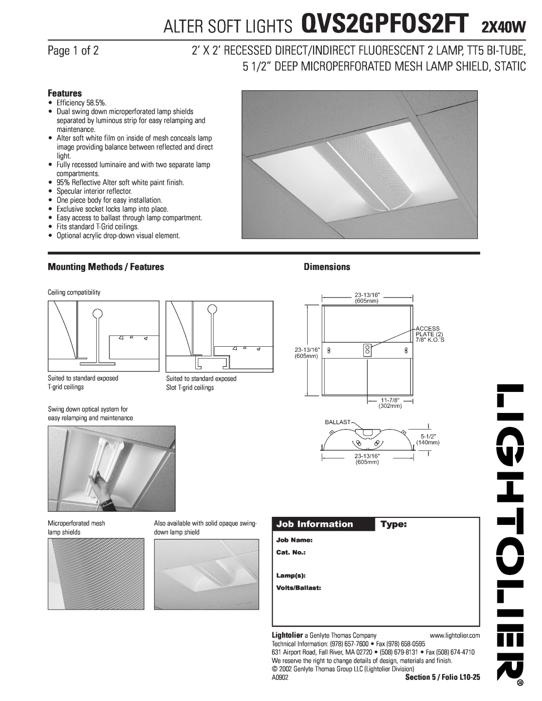 Lightolier dimensions Job Information, ALTER SOFT LIGHTS QVS2GPFOS2FT 2X40W, Page 1 of, Features, Type, Dimensions 