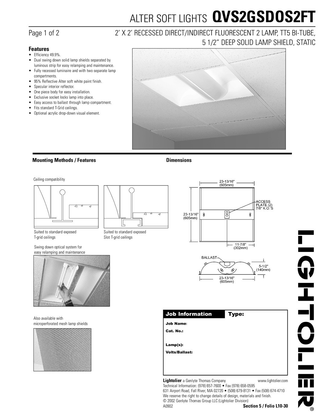 Lightolier QVS2GSDOS2FT dimensions Mounting Methods / Features, Job Information Type, Efficiency 49.9% 