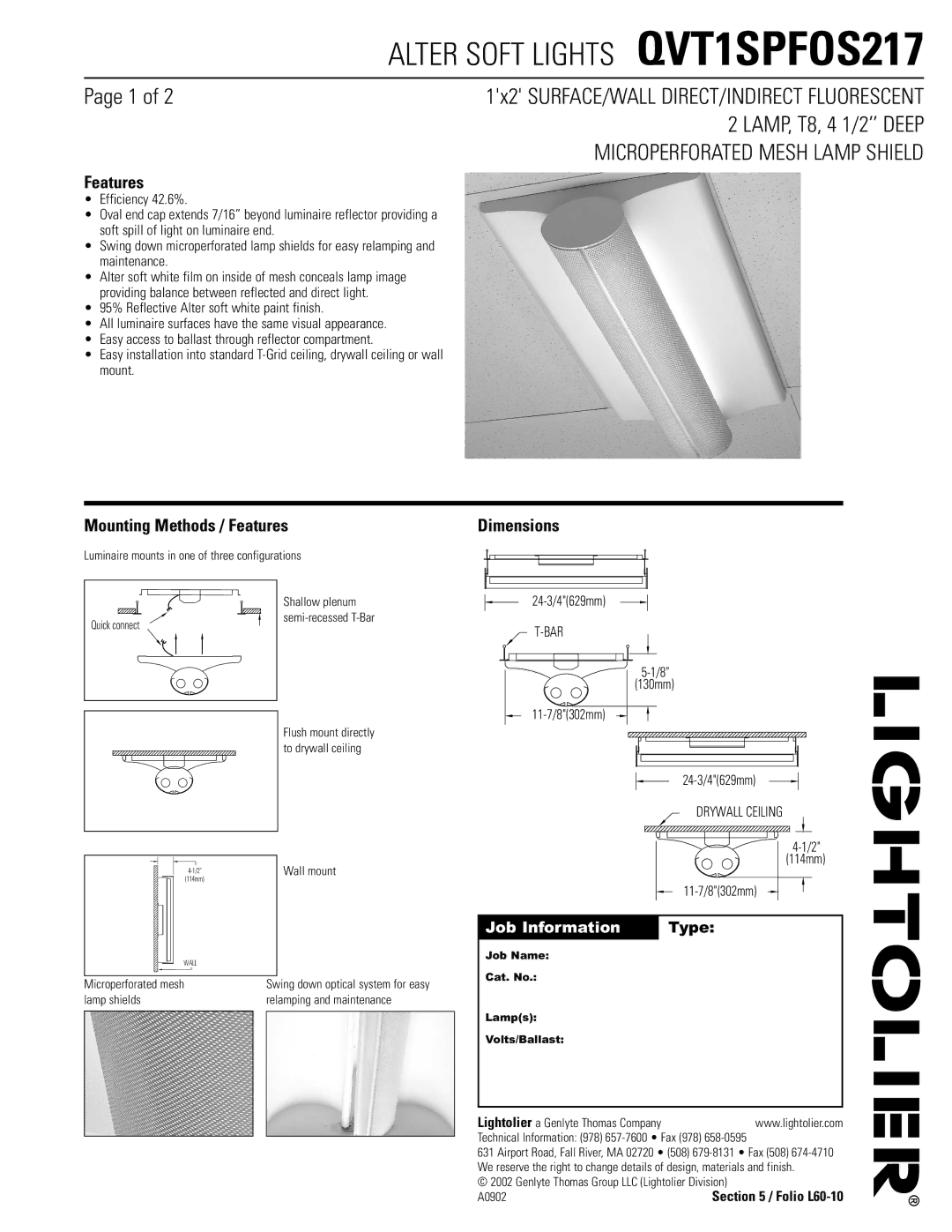 Lightolier QVT1SPFOS217 dimensions Mounting Methods / Features, Dimensions, Job Information Type 