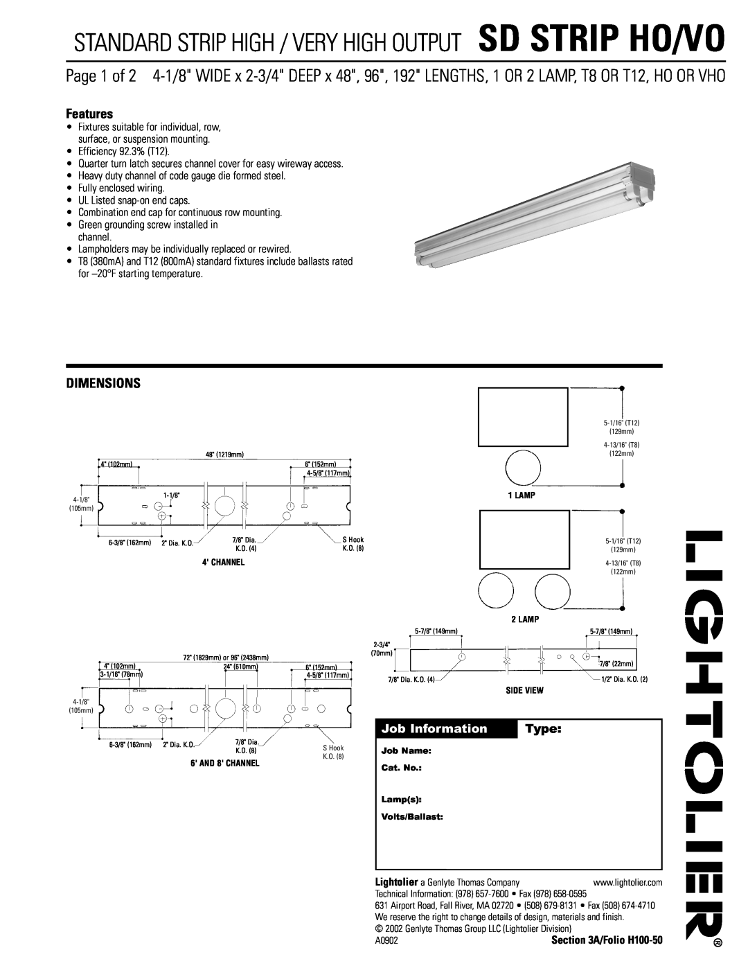 Lightolier SD STRIP HO-VO dimensions Features, Dimensions, Job Information, Type 