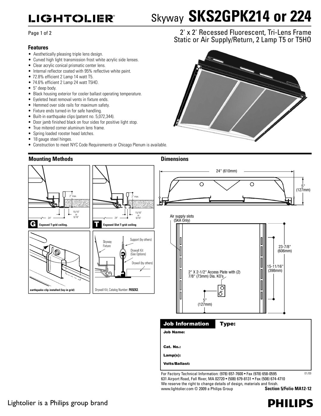 Lightolier SKS2GPK214 dimensions Features, Mounting Methods, Dimensions, 24 610mm Air supply slots SKA Only 127mm 