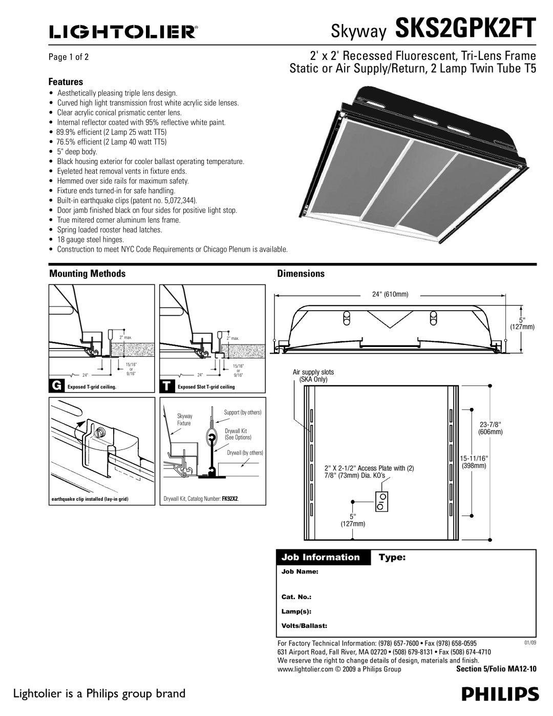 Lightolier SKS2GPK2FT dimensions Features, Mounting Methods, Dimensions, 24 610mm Air supply slots SKA Only 127mm 