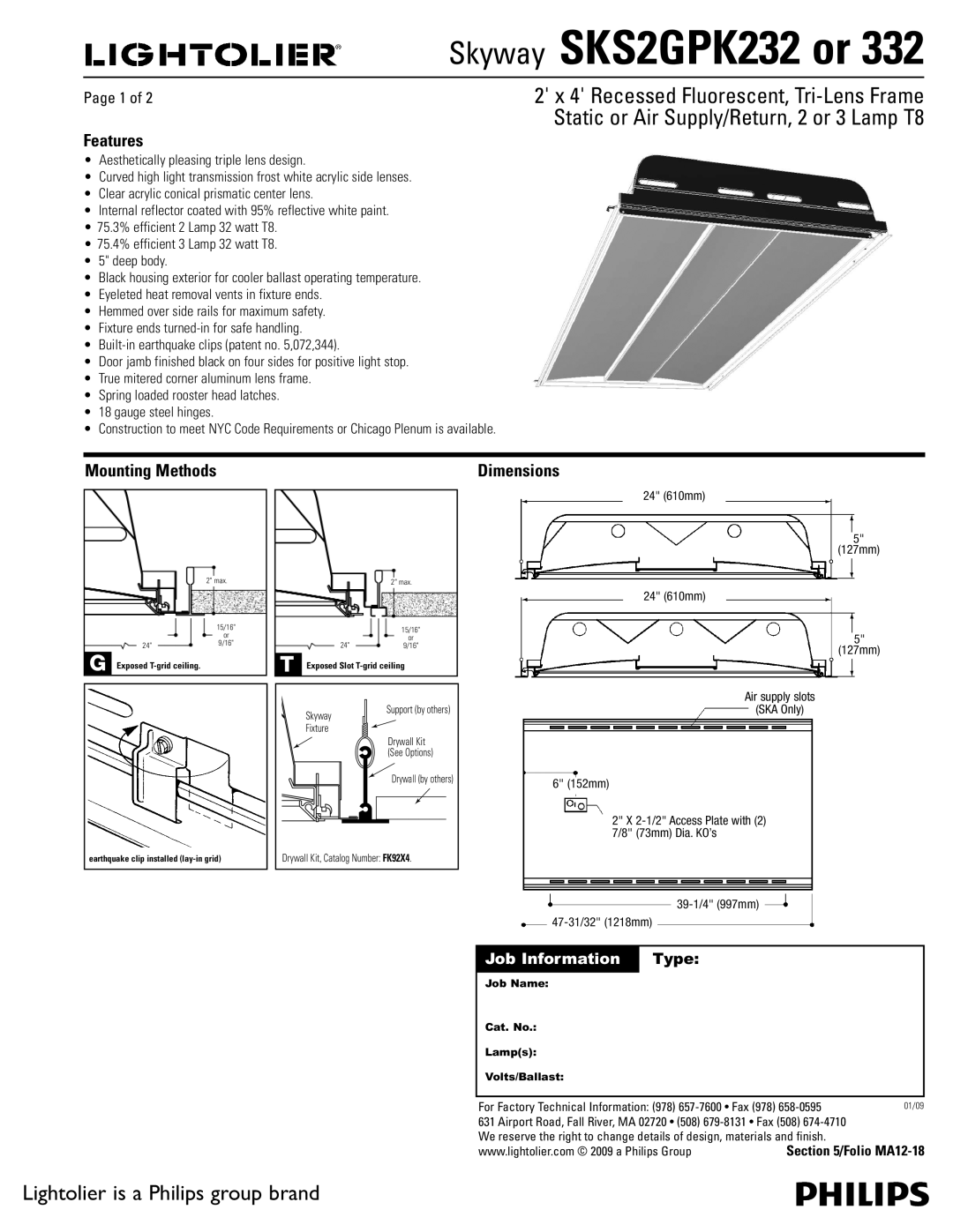 Lightolier SKSGPK232, SKSGPK332 dimensions Features, Mounting Methods, Dimensions 