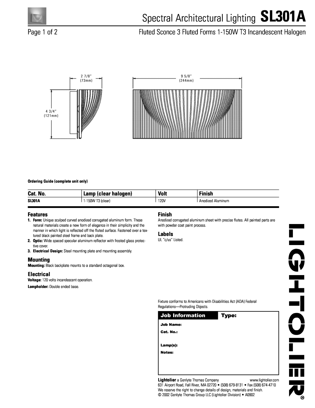 Lightolier manual Spectral Architectural Lighting SL301A, Page 1 of, Job Information, Type, Cat. No, Lamp clear halogen 
