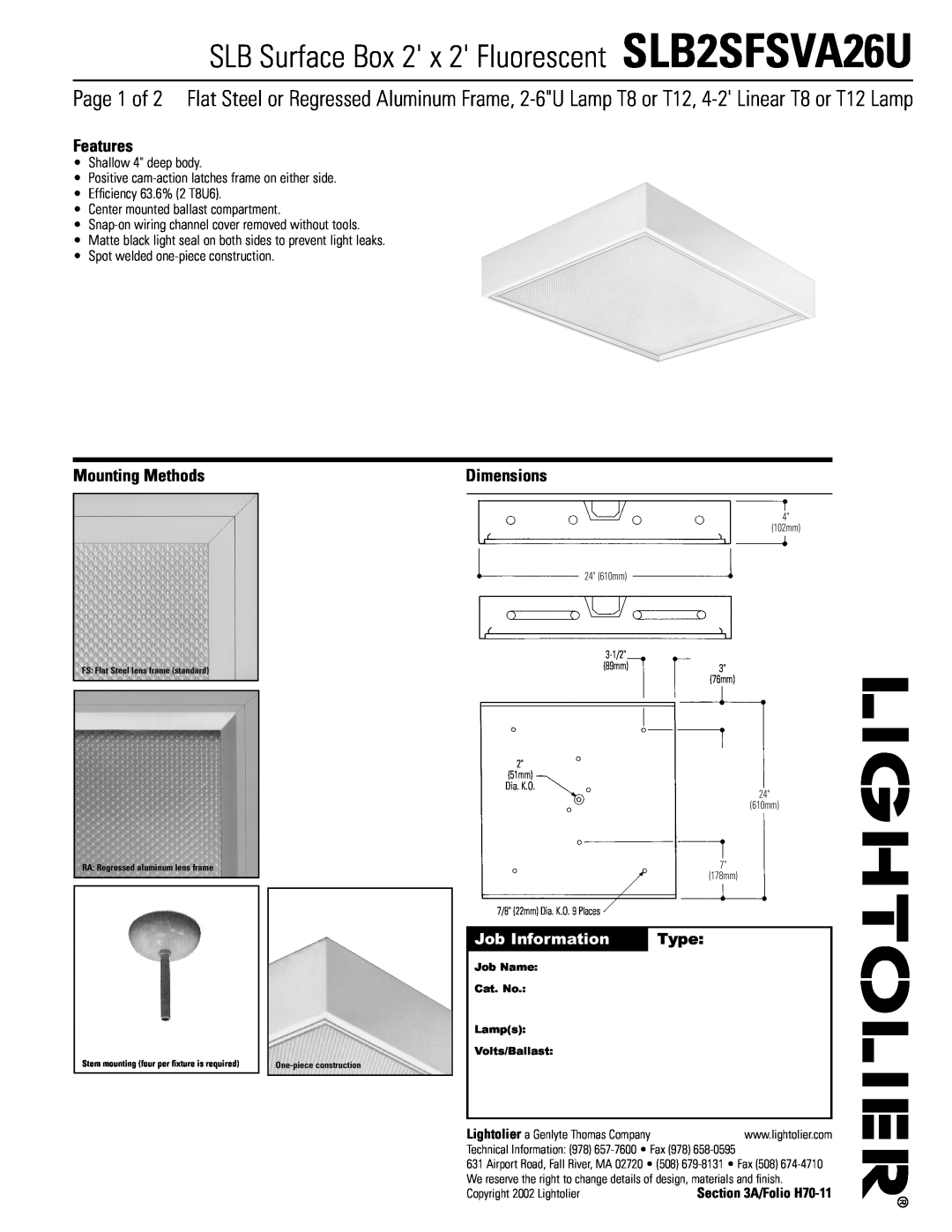 Lightolier dimensions SLB Surface Box 2 x 2 Fluorescent SLB2SFSVA26U, Features, Mounting Methods, Dimensions, Type 