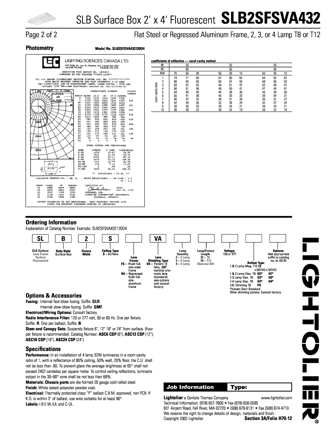 Lightolier SLB2SFSVA432 Page 2 of, Photometry, Ordering Information, Options & Accessories, Speciﬁcations, Job Information 
