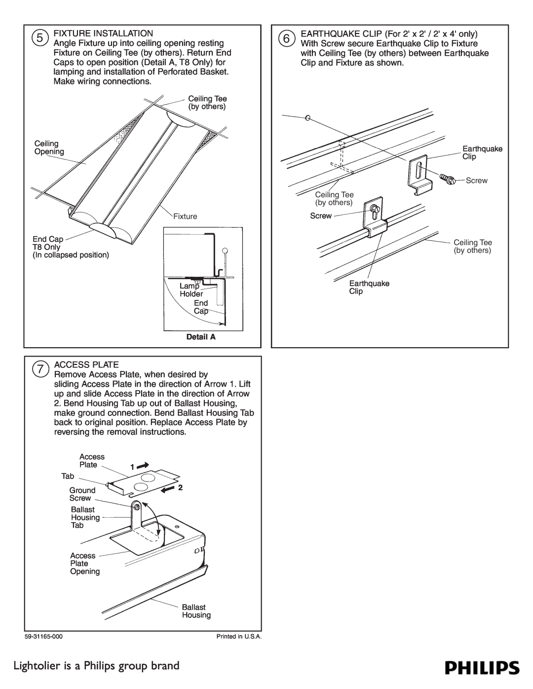 Lightolier Slot Grid Ceiling Systems installation instructions Lightolier is a Philips group brand, 5FIXTURE INSTALLATION 