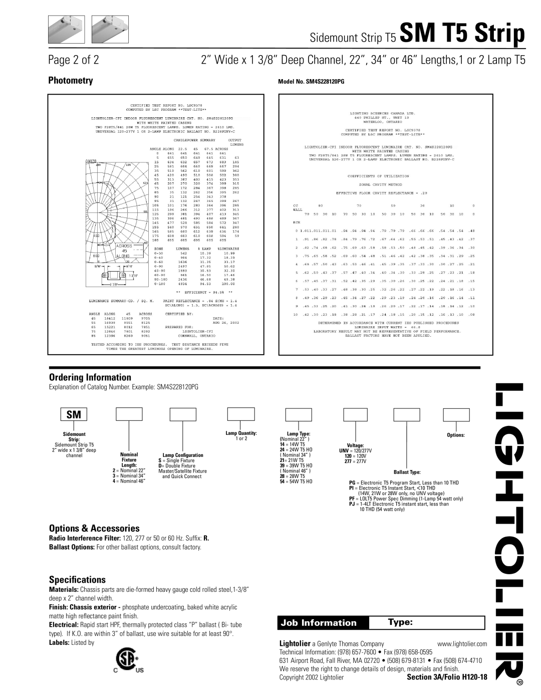 Lightolier SM T5 STrip dimensions Photometry, Ordering Information, Options & Accessories, Speciﬁcations, Job Information 