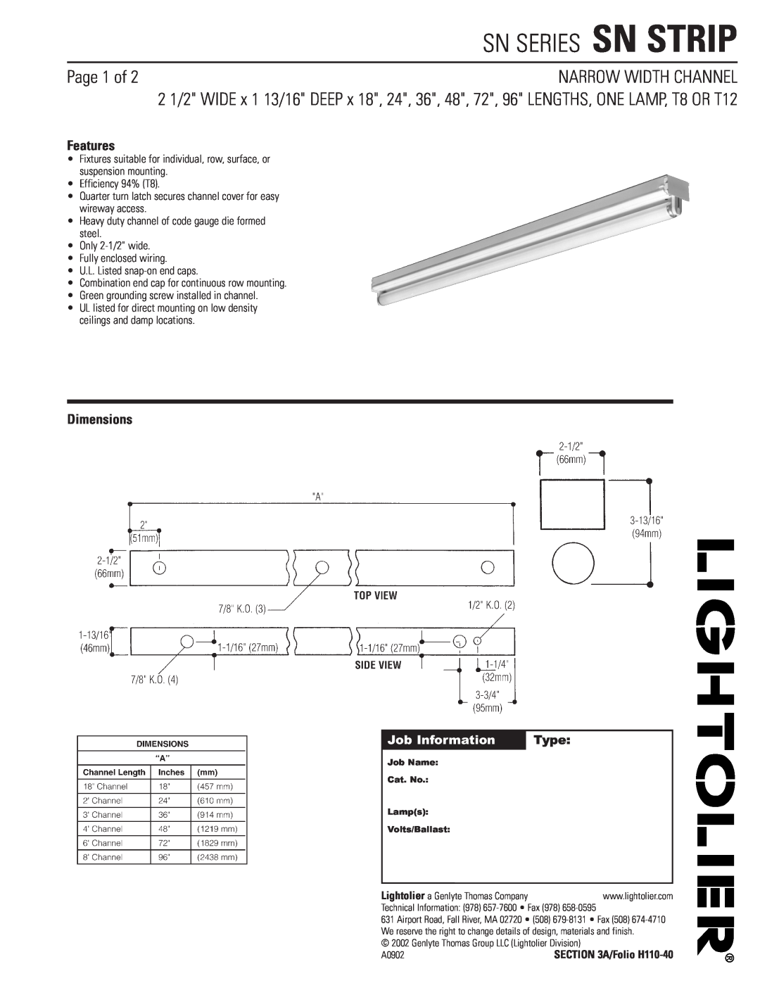 Lightolier SN STRIP dimensions Sn Series Sn Strip, Narrow Width Channel, Page 1 of, Features, Dimensions, Job Information 