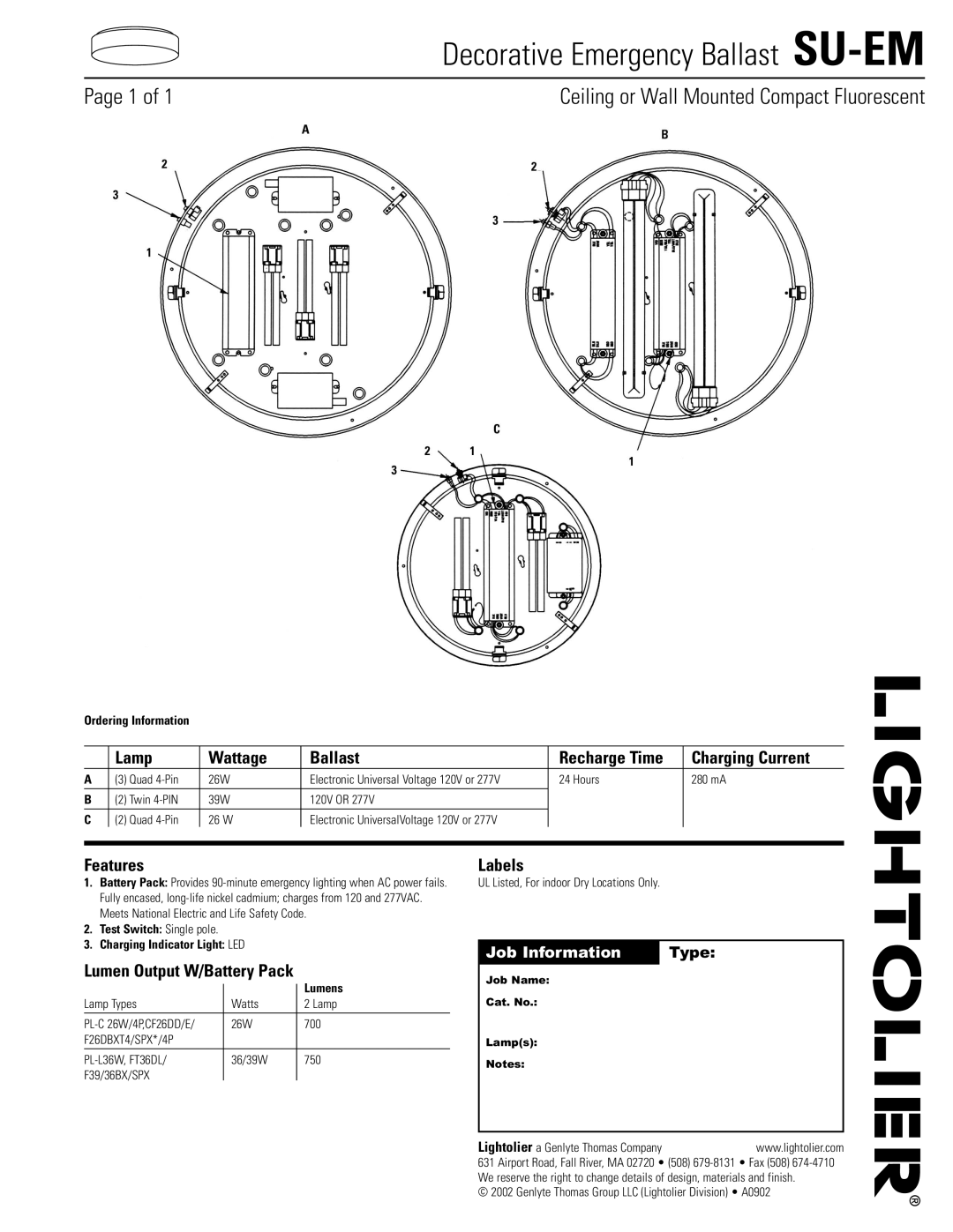 Lightolier manual Decorative Emergency Ballast SU-EM, Lamp Wattage Ballast, Features, Lumen Output W/Battery Pack 