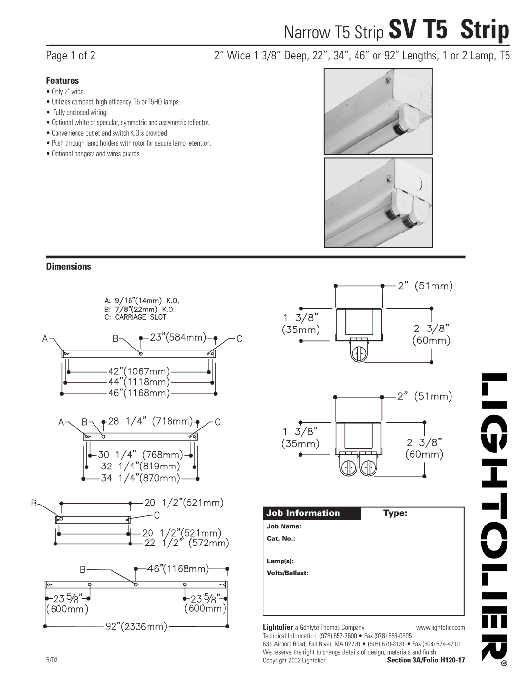 Lightolier SV T5 STRIP dimensions Features, Dimensions, Job Information Type, Copyright 2002 Lightolier 