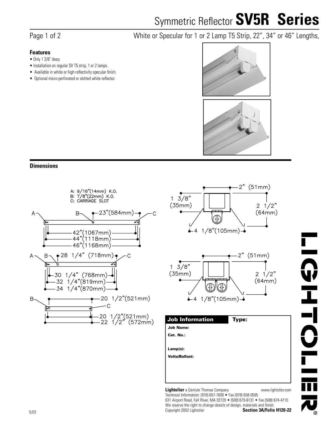 Lightolier SV5R Series dimensions Features, Dimensions, Job Information Type 