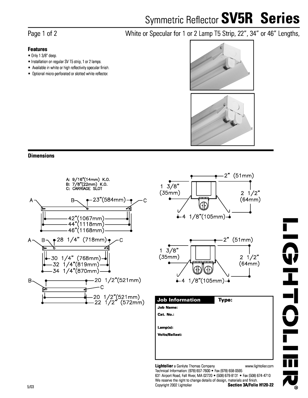 Lightolier SV5R Series dimensions Page 1 of, Features, Dimensions, Job Information, Type, Copyright 2002 Lightolier 