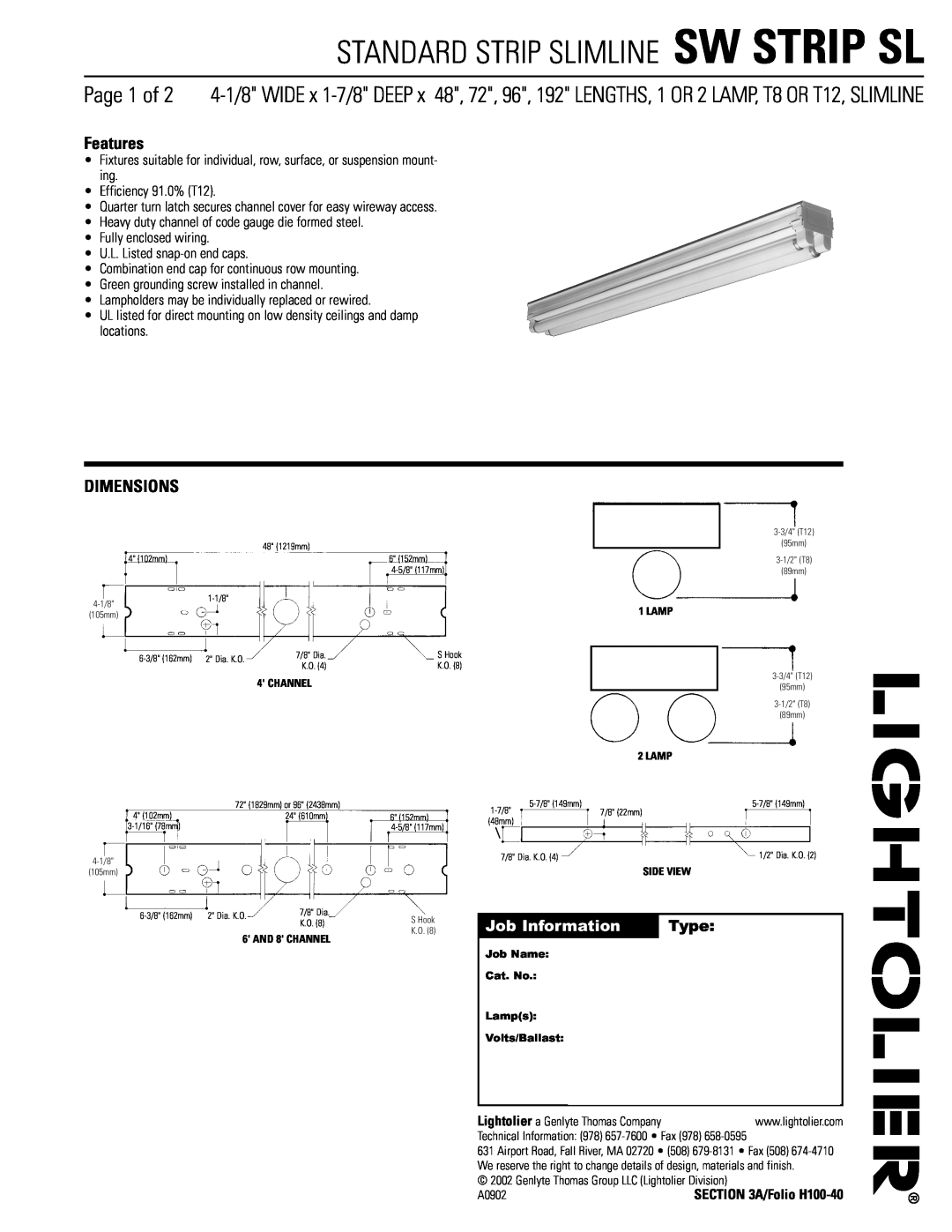 Lightolier SW STRIP SL dimensions Standard Strip Slimline Sw Strip Sl, Features, Dimensions, Job Information, Type 