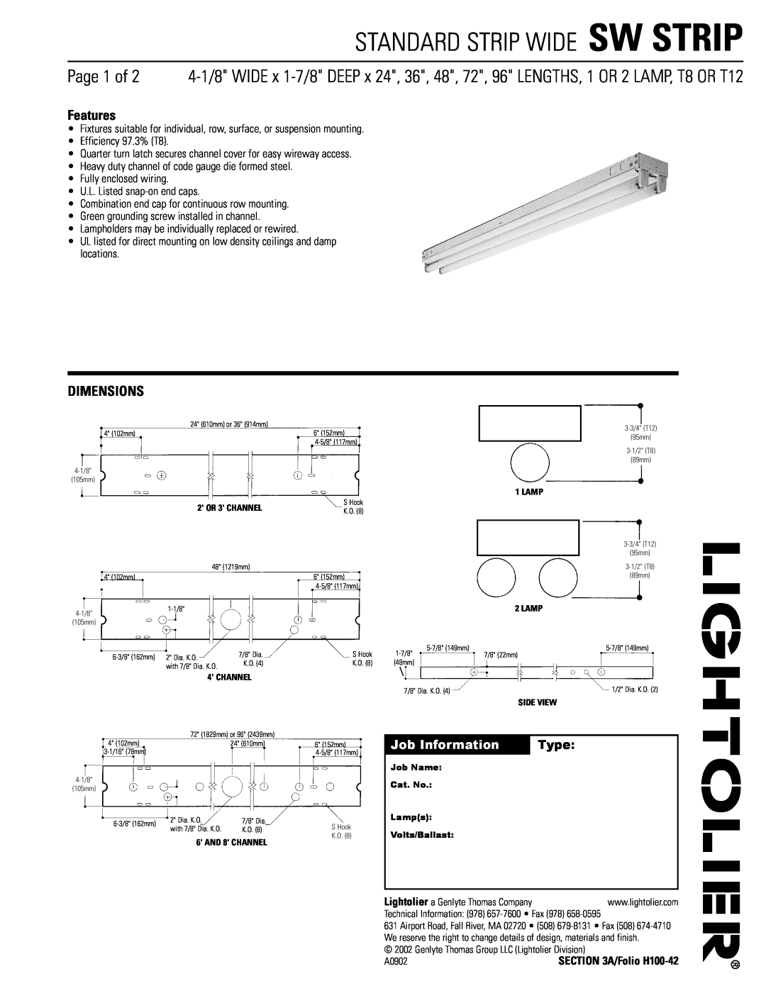Lightolier SW STRIP dimensions Standard Strip Wide Sw Strip, Features, Dimensions, Job Information, Type 