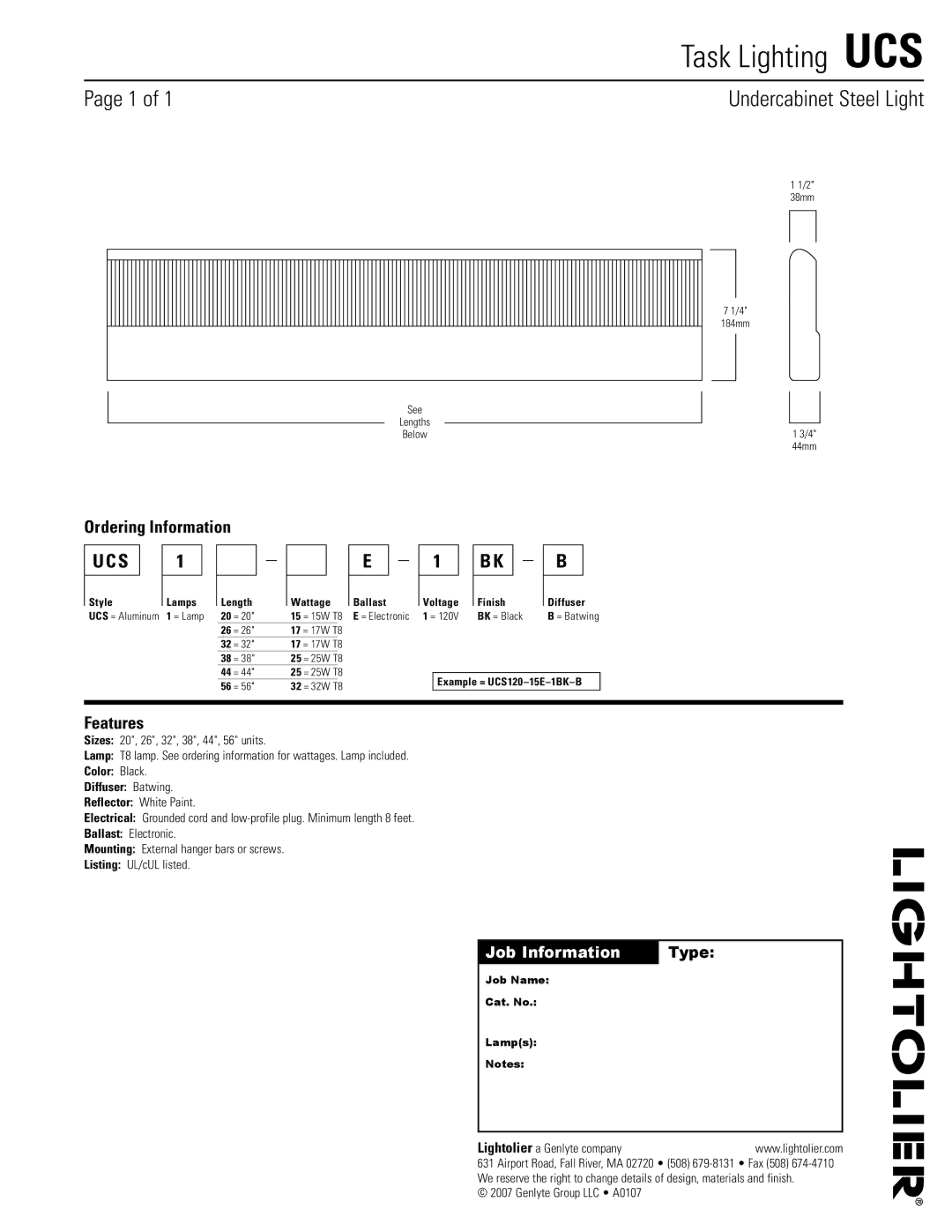 Lightolier manual Task Lighting UCS, Undercabinet Steel Light, Ordering Information, Features 