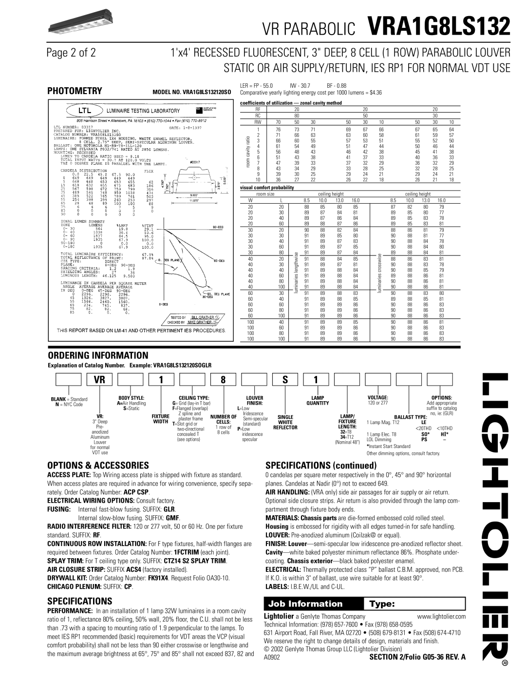 Lightolier VRA1G8LS132 dimensions Photometry, Ordering Information, Options & Accessories, Specifications 