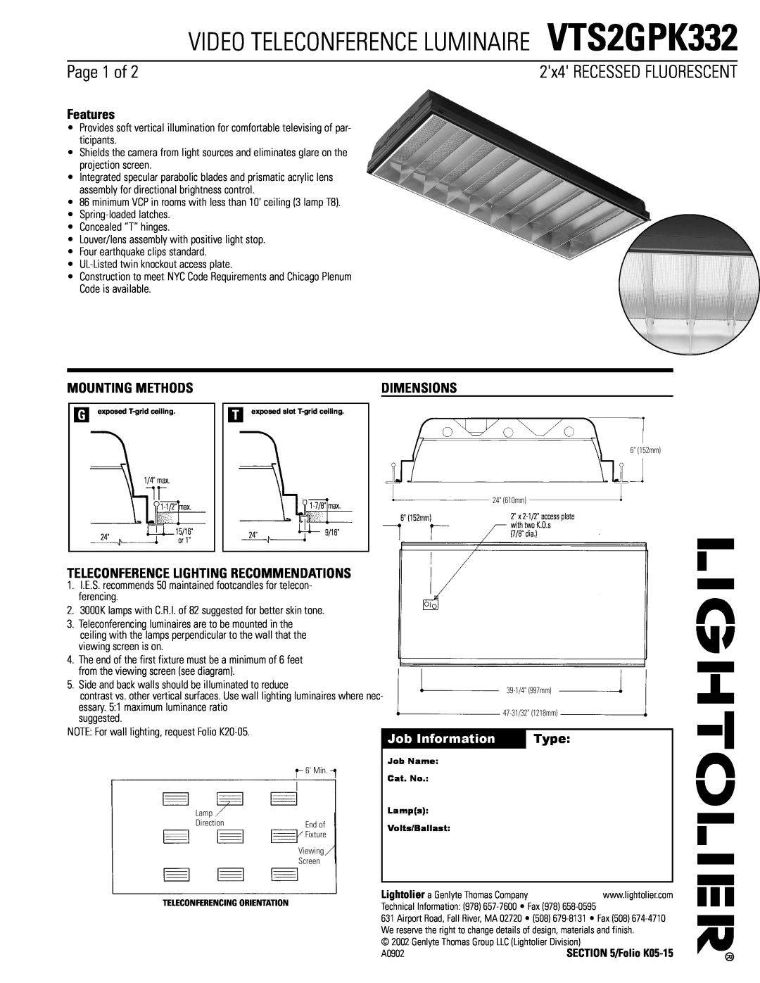 Lightolier dimensions VIDEO TELECONFERENCE LUMINAIRE VTS2GPK332, Page 1 of, Features, Mounting Methods, Dimensions 