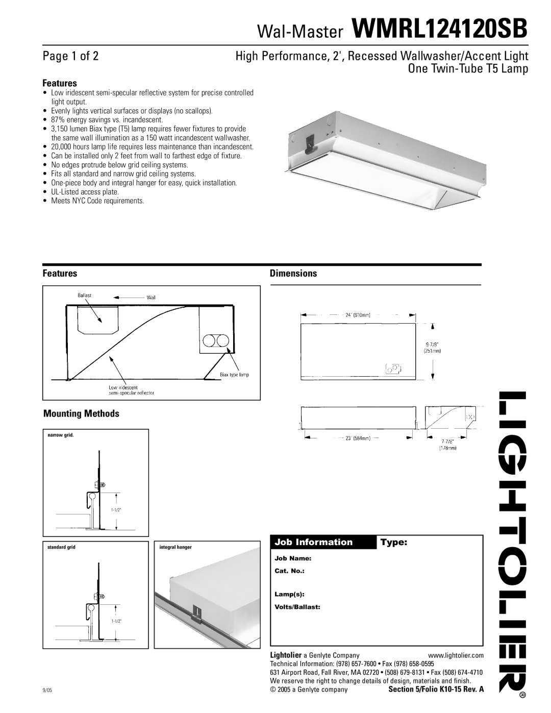 Lightolier dimensions Wal-MasterWMRL124120SB, One Twin-Tube T5 Lamp, Features Mounting Methods, Dimensions 