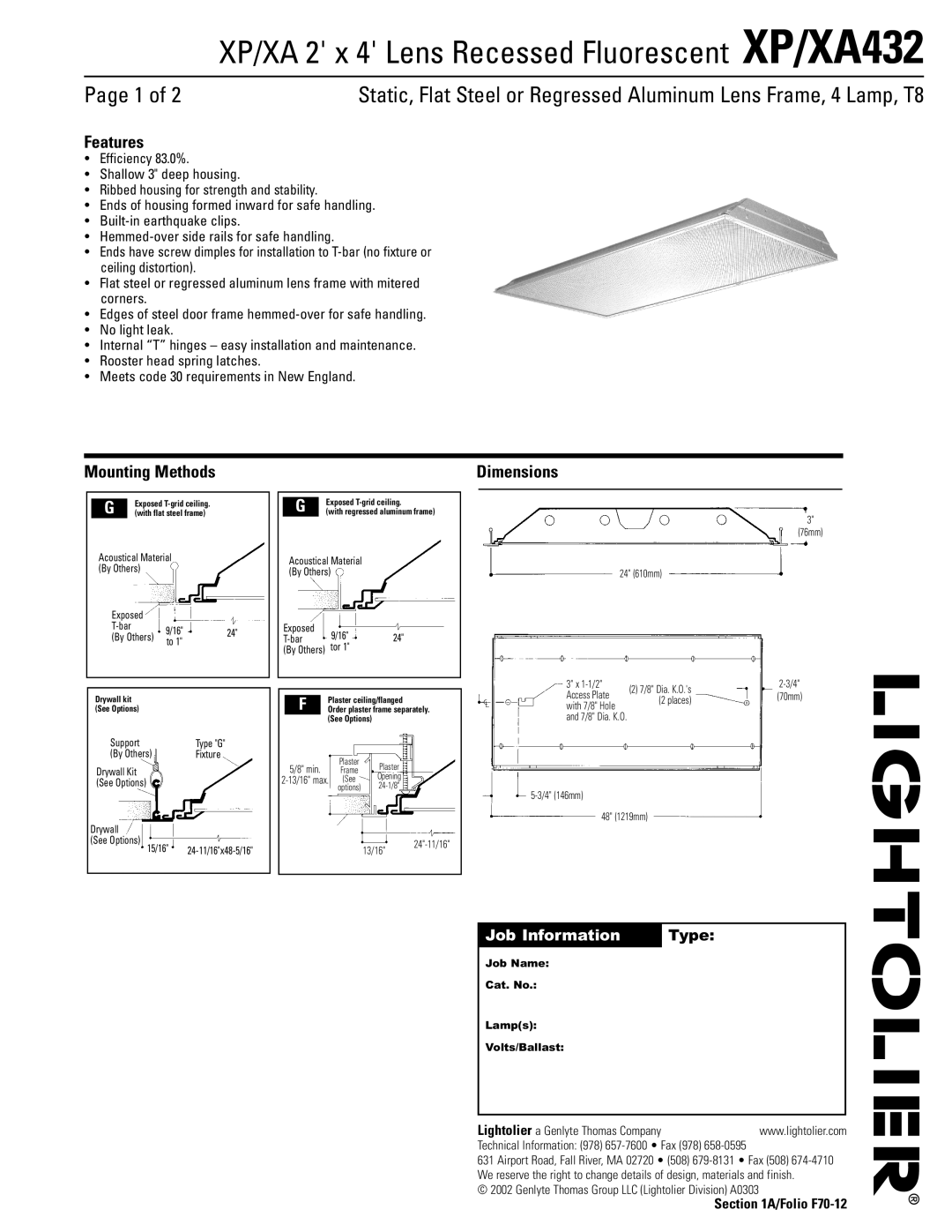 Lightolier XA432 dimensions Features, Mounting Methods, Dimensions, Genlyte Thomas Group LLC Lightolier Division A0303 