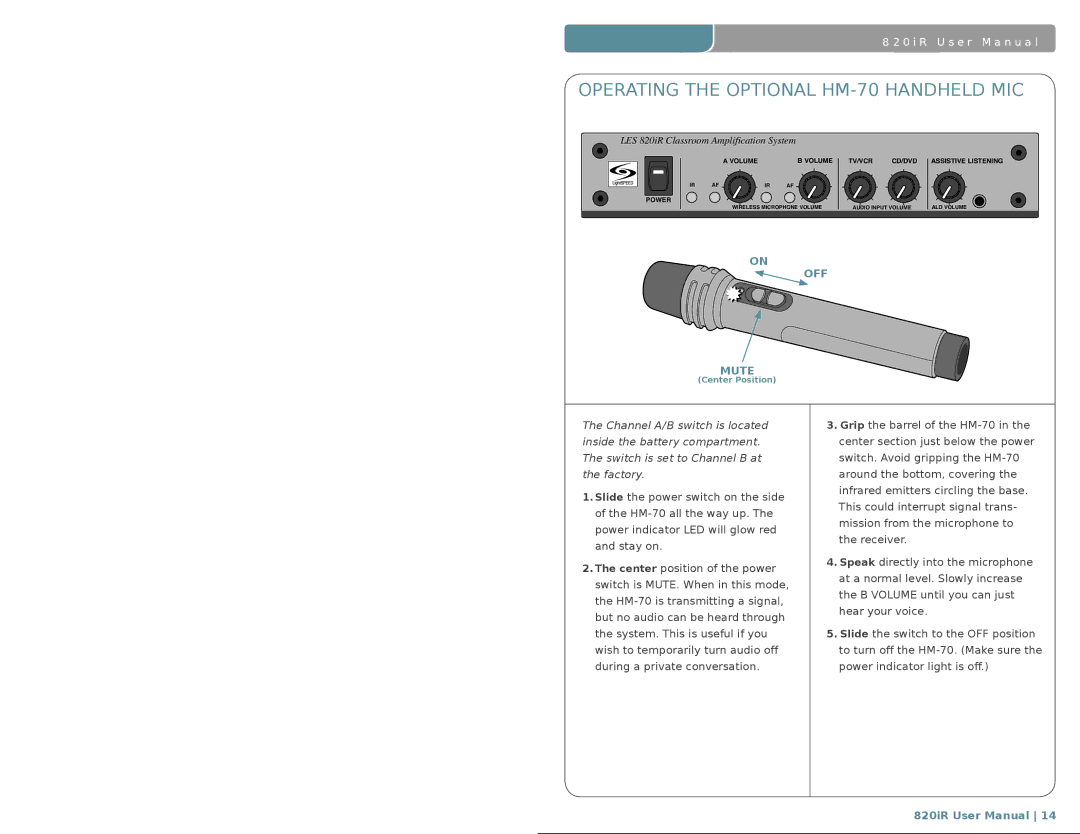 LightSpeed Technologies 820iR user manual Operating the Optional HM-70 Handheld MIC 