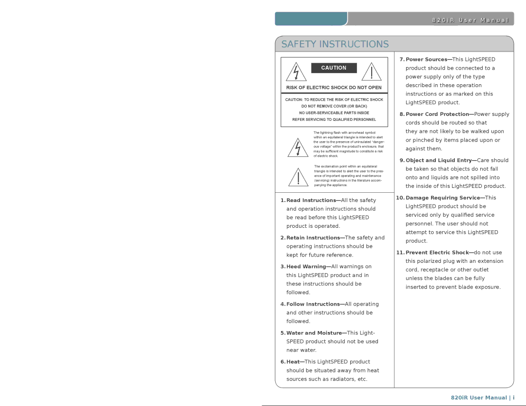 LightSpeed Technologies 820iR user manual Safety Instructions, Risk of Electric Shock do not Open 