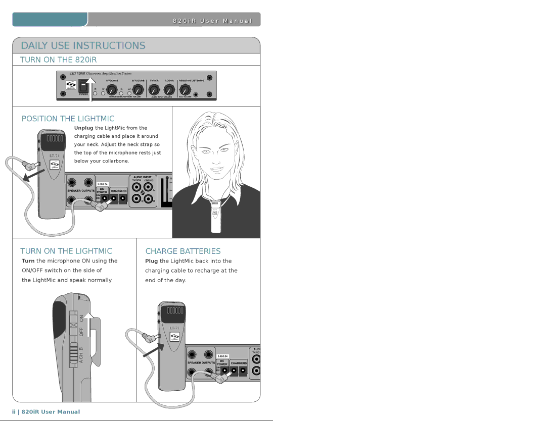 LightSpeed Technologies user manual Daily USE Instructions, Turn on the 820iR 