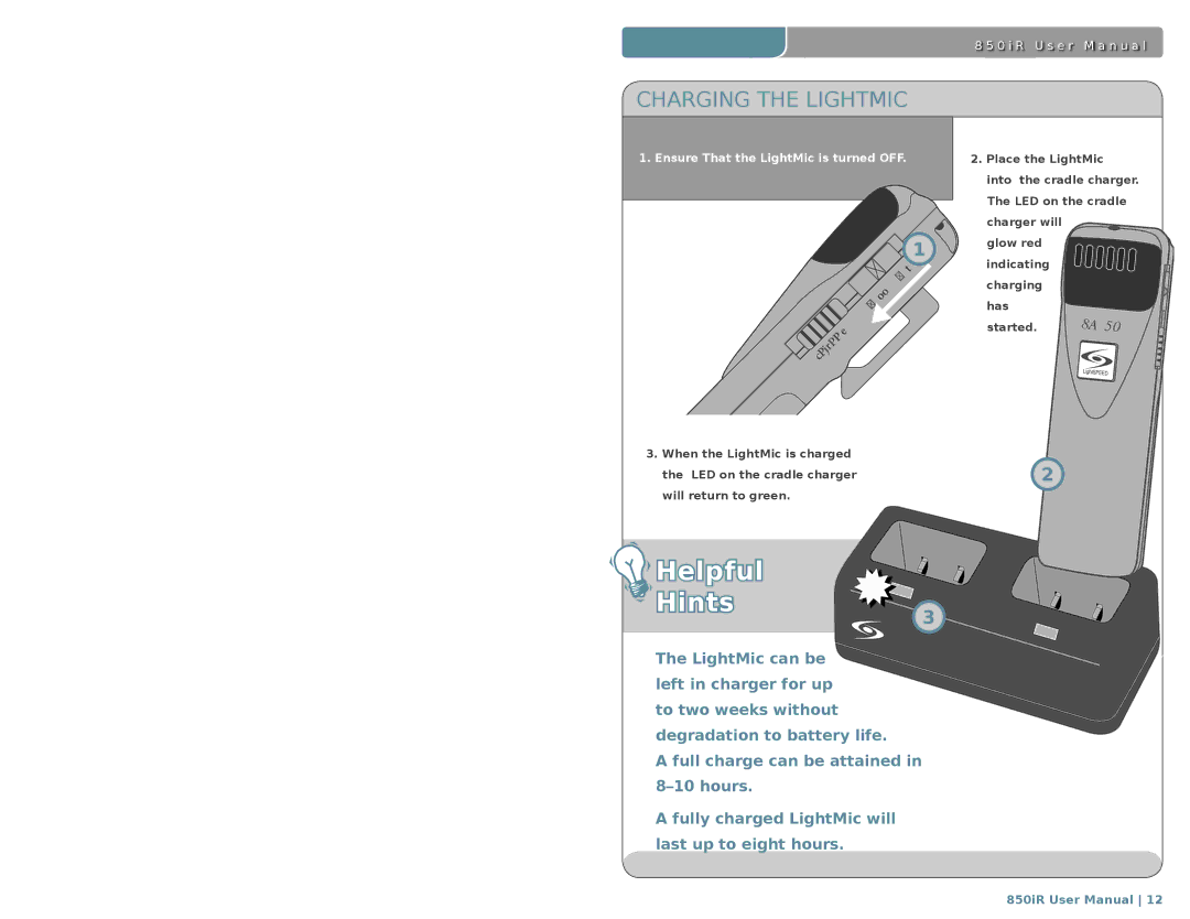 LightSpeed Technologies 850iR user manual System Operation, Turning the System on 