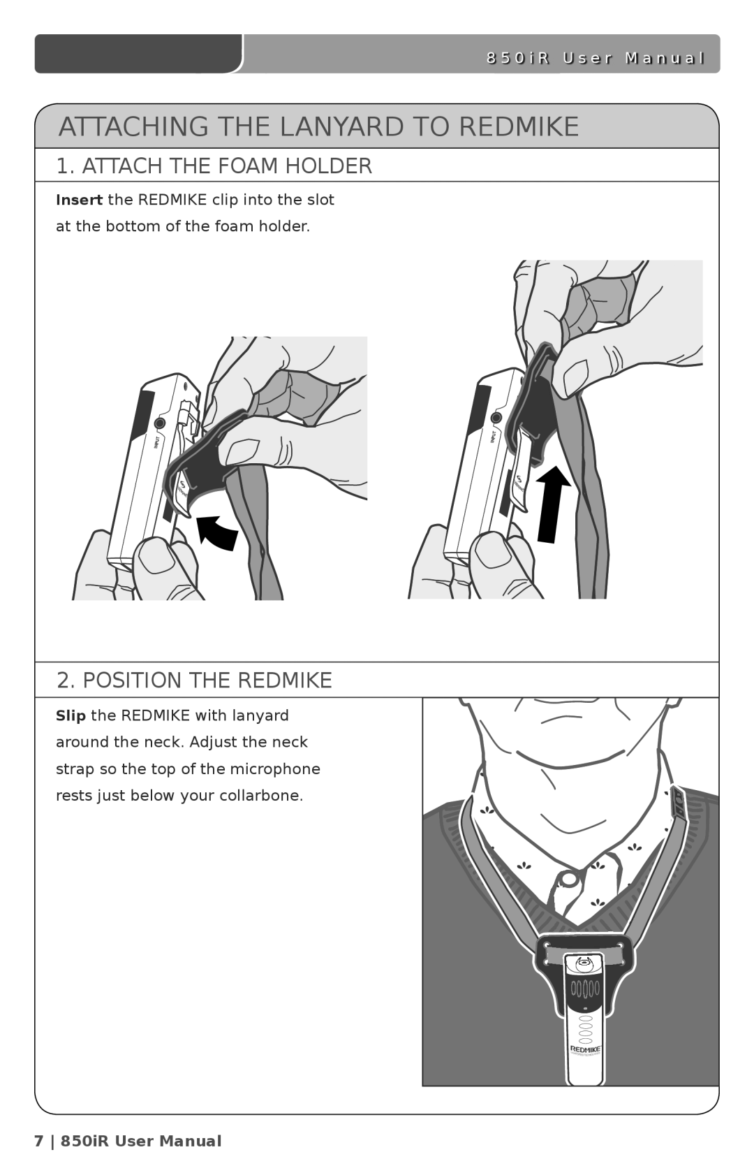 LightSpeed Technologies 850iR user manual Attaching the Lanyard to Redmike, Position the Redmike 