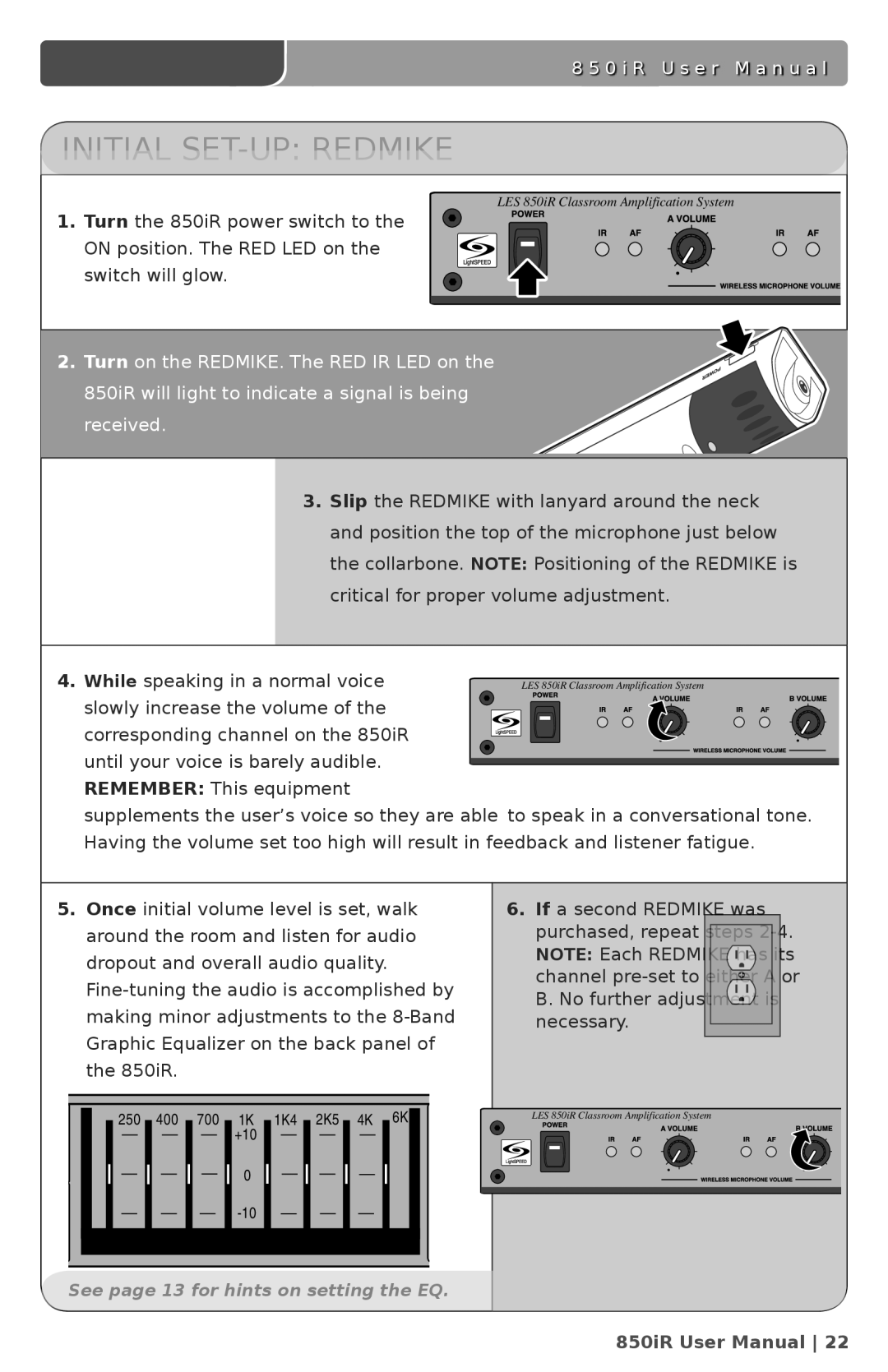 LightSpeed Technologies 850iR user manual Initial SET-UP Redmike 