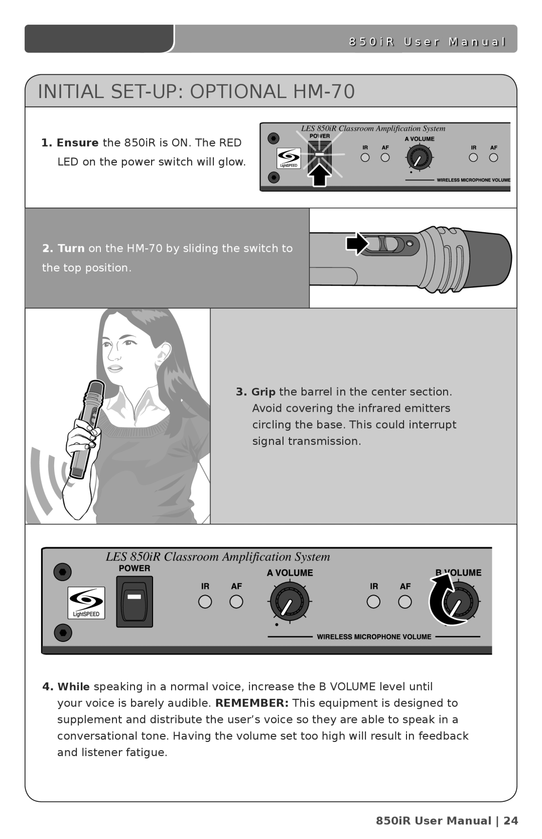 LightSpeed Technologies 850iR Initial SET-UP Optional HM-70, Turn on the HM-70 by sliding the switch to the top position 