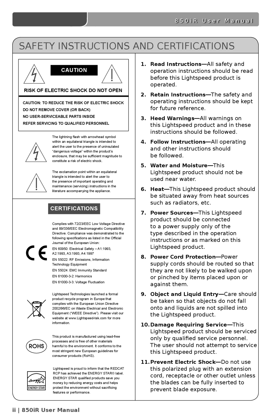 LightSpeed Technologies 850iR user manual Safety Instructions and Certifications, Risk of Electric Shock do not Open 