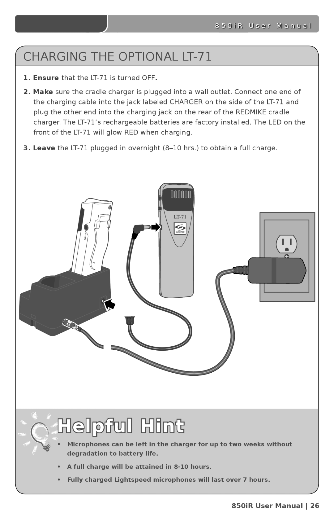 LightSpeed Technologies 850iR user manual Charging the Optional LT-71 