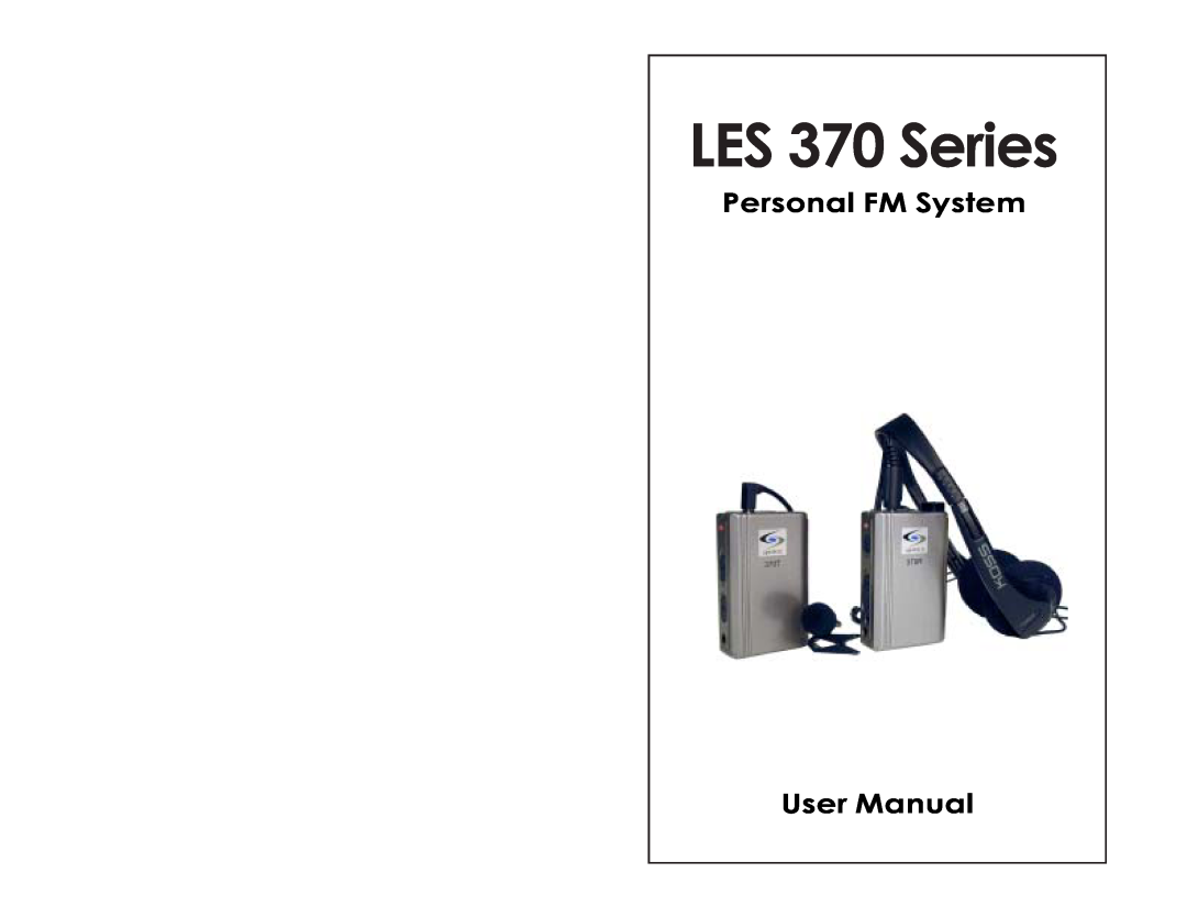 LightSpeed Technologies LES 370 Series user manual Personal FM System 